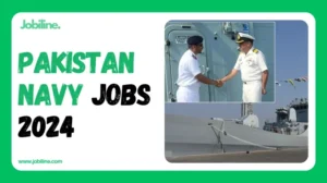 Overview of Pakistan Navy Jobs 2024